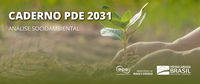 MME e EPE divulgam caderno sobre a análise socioambiental da expansão do PDE 2031