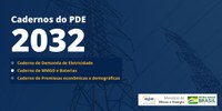 MME lança cadernos com estudos do Plano Decenal de Expansão de Energia (PDE) 2032