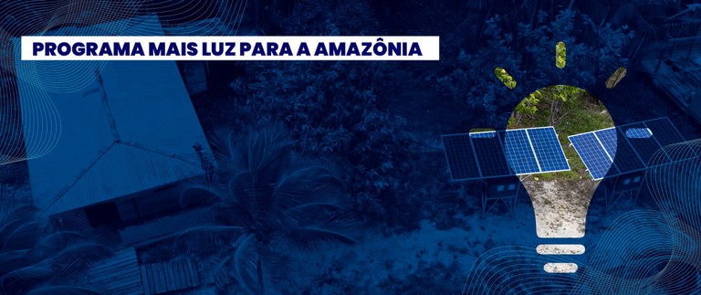 Banner - Programa + Luz p amazônia.jpg