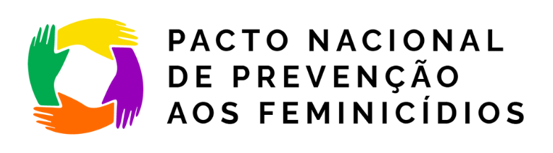 Pacto Nacional de Prevenção aos Feminicídios