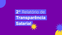 Empresas têm até o dia 31 de agosto para entregar Relatório de Transparência Salarial ao MTE