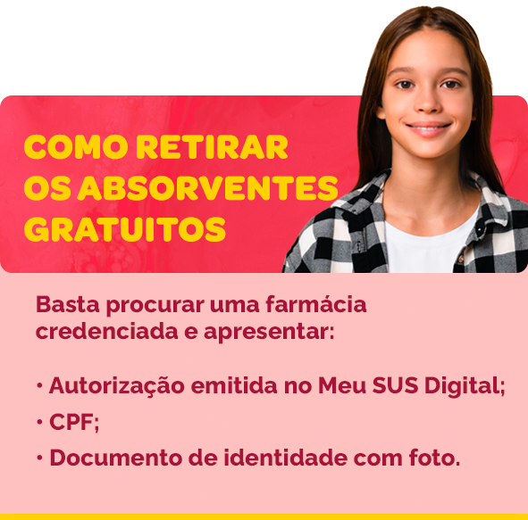 Como retirar os absorventes gratuitos