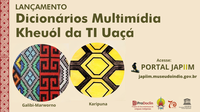 Museu do Índio lança dicionários multimídia das línguas indígenas Kheuól, na TI Uaçá (Amapá)