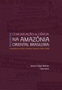Pesquisa em Comunicação de Ciência na Amazônia Oriental Brasileira: a experiência recente no Museu Paraense Emílio Goeldi