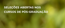 Pós-Graduação em Ciências Biológicas - Botânica Tropical: inscrições até 10/06.