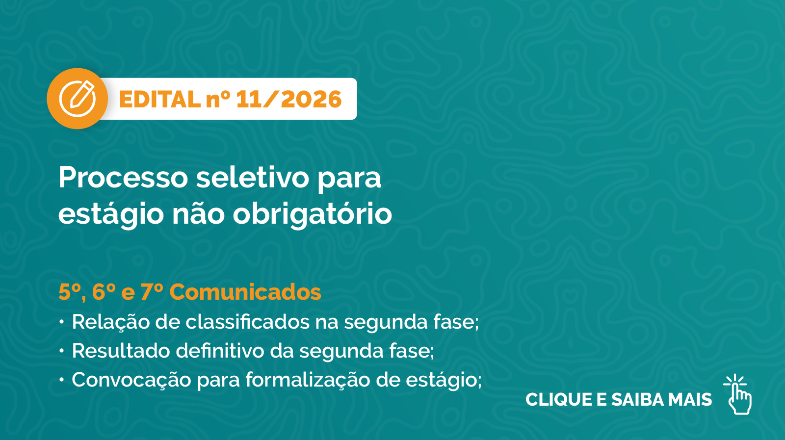 Banner verde com informativos em branco sobre o Edital nº 11/2026