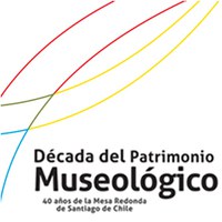 Atos comemorativos da Década do Patrimônio Museológico começam no Chile