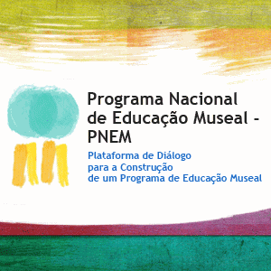 Imagem notícia Ibram lança consulta pública para Programa Nacional de Educação Museal.gif