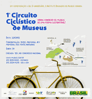 Instituto Brasileiro de Museus comemora aniversário com Circuito Ciclístico