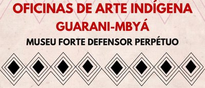 Forte promove oficinas de arte indígena em abril