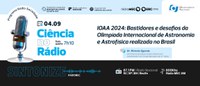 IOAA 2024: Bastidores e desafios da Olimpíada Internacional de Astronomia e Astrofísica realizada no Brasil