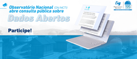 Observatório Nacional (ON/MCTI) abre consulta pública sobre Dados Abertos; Participe!