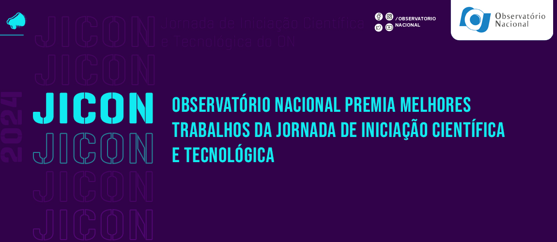 Observatório Nacional premia melhores trabalhos da Jornada de Iniciação Científica e Tecnológica