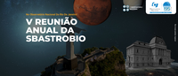 Observatório Nacional sedia V Reunião Anual da Sociedade Brasileira de Astrobiologia