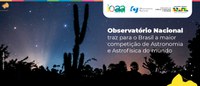 Observatório Nacional traz para o Brasil a maior competição de Astronomia e Astrofísica do mundo