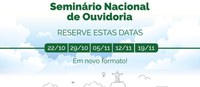 2ª Edição do Seminário Nacional de Ouvidorias de 2024: inscrições em breve