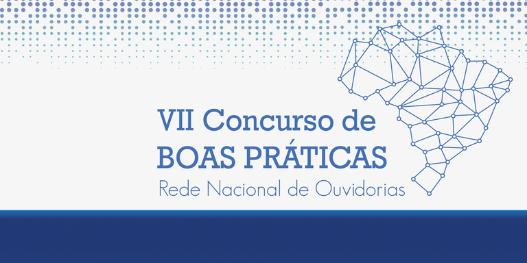 Inscrições abertas para o Concurso de Boas Práticas da Rede Nacional de Ouvidorias