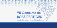 Inscrições abertas para o Concurso de Boas Práticas da Rede Nacional de Ouvidorias