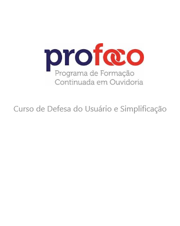 Curso Defesa do Usuário e Simplificação