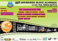 Bloco Alvorada comemora 35 anos