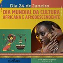 DIA MUNDIAL DA CULTURA AFRICANA E AFRODESCENDENTE