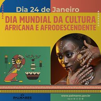 DIA MUNDIAL DA CULTURA AFRICANA E AFRODESCENDENTE