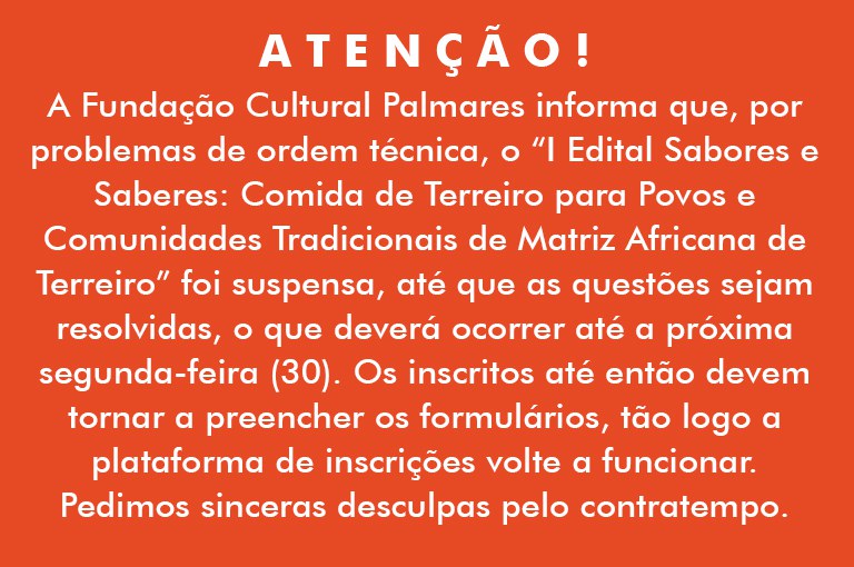 Edital sobre culinária de matriz africana está provisoriamente suspenso!