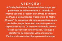 Edital sobre culinária de matriz africana está provisoriamente suspenso!