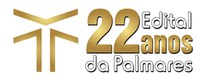 Encerradas inscrições para o Edital 22 anos da Palmares