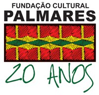 Fundação Cultural Palmares festeja seus vinte anos