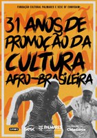 Fundação Palmares: 31 Anos de Promoção da Cultura Afro-Brasileira