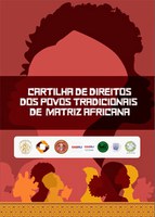 FUNDAÇÃO PALMARES PARTICIPA DE LANÇAMENTO DE CARTILHA QUE ESTABELECE DIREITOS DOS POVOS DE TERREIRO