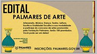 Fundação Palmares vai premiar 100 INICIATIVAS da cultura negra