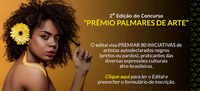 II EDIÇÃO DO PRÊMIO PALMARES DE ARTE