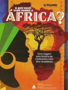 Lançamento do projeto “Conhecendo Nossa História: Da África ao Brasil” na Bahia