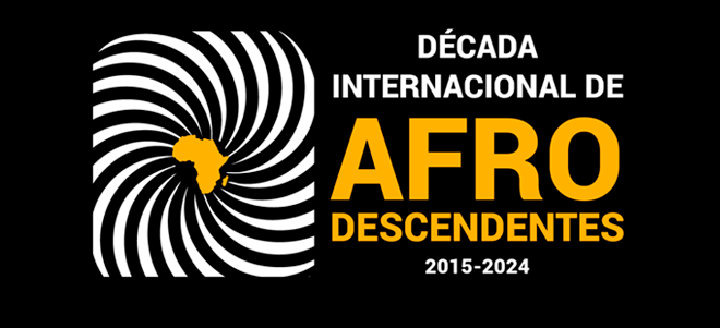 ONU e governo do Brasil lançam a Década Internacional de Afrodescendentes