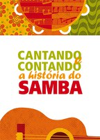 Projeto “Cantando e Contando a História do Samba” é realizado em Belo Horizonte