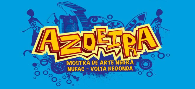 Volta Redonda/RJ recebe a 1ª Mostra de Arte Negra Azoeira