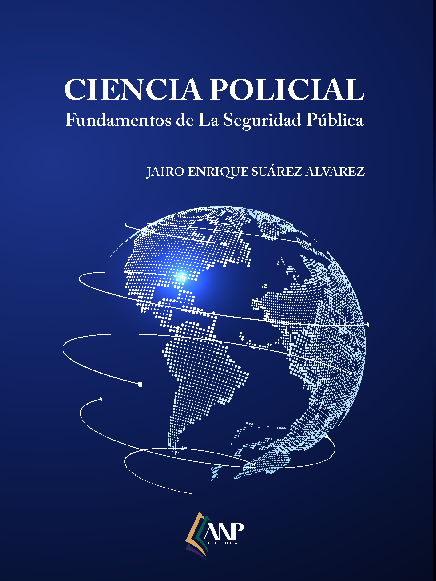 Ciencia Policial - Fundamentos de La Seguridad Pública