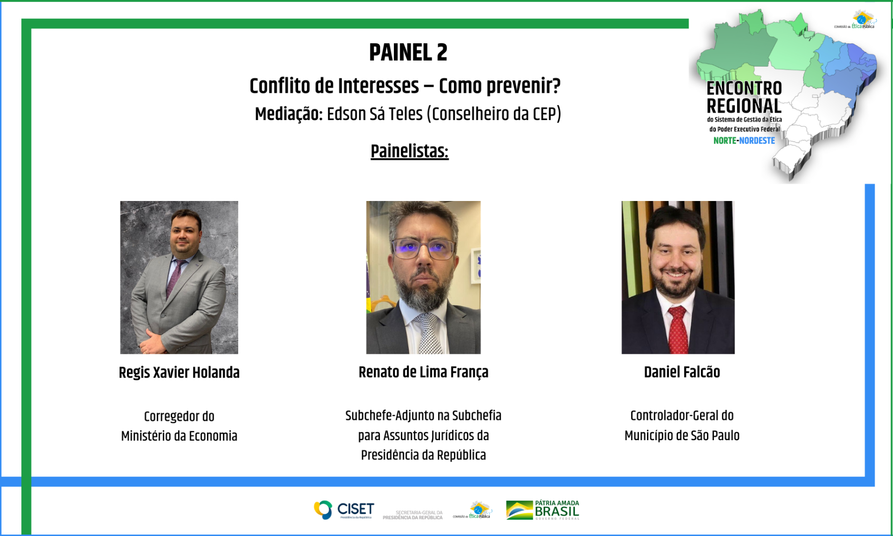 Painel 2: Conflito de Interesses – Como prevenir?