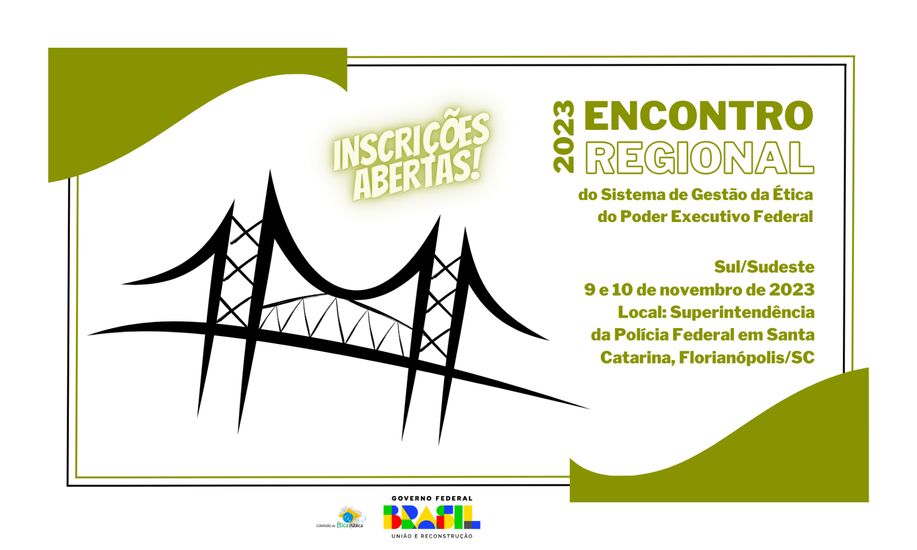 Inscrições abertas para Encontro Regional do Sistema de Gestão da Ética - Sul/Sudeste