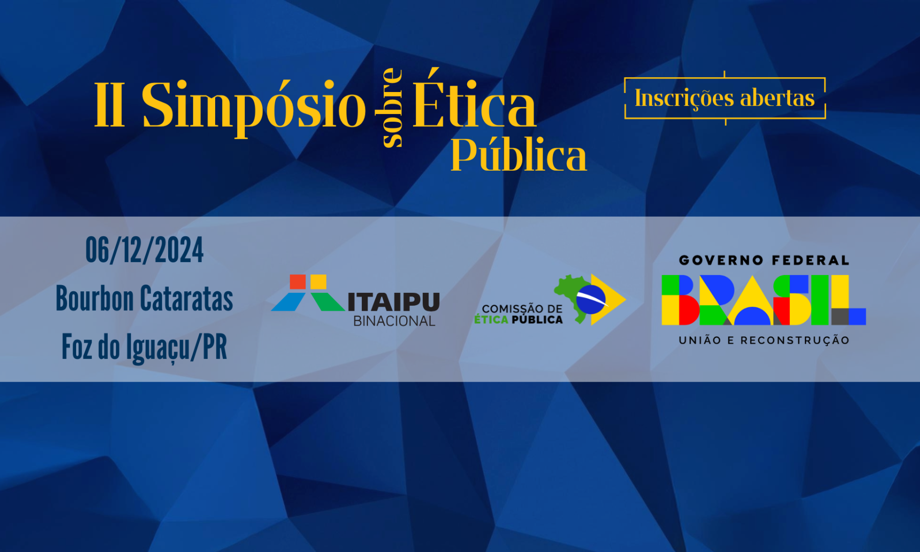 Inscrições abertas para Simpósio sobre Ética realizado em parceria com a Itaipu Binacional