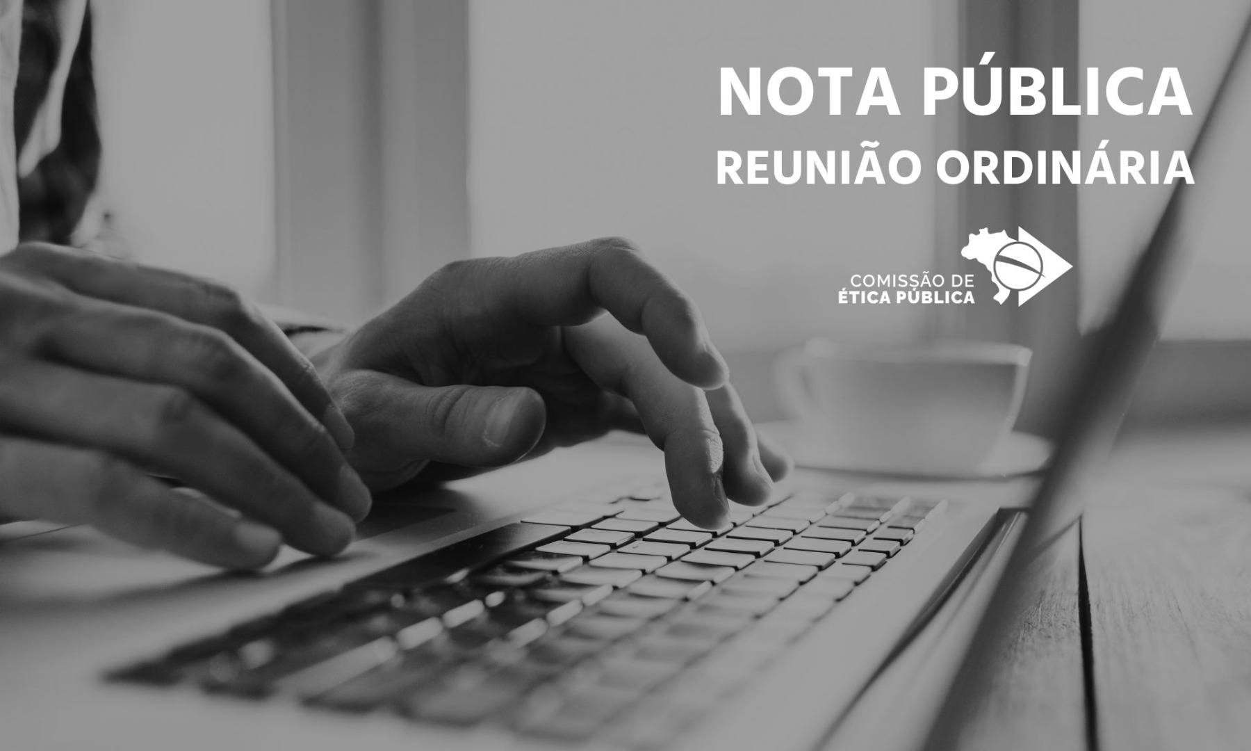 Nota Pública da 270ª Reunião Ordinária da CEP - 16/12/2024