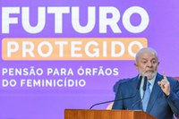 Lula condena violência contra a mulher e sanciona pensão para órfãos do feminicídio