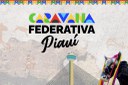 Caravana Federativa no Piauí