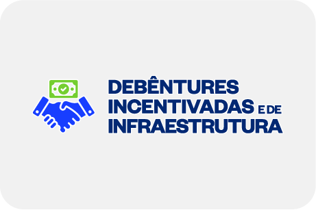 Debêntures Incentivadas e Estruturadas