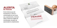 Previc alerta para tentativa de fraude