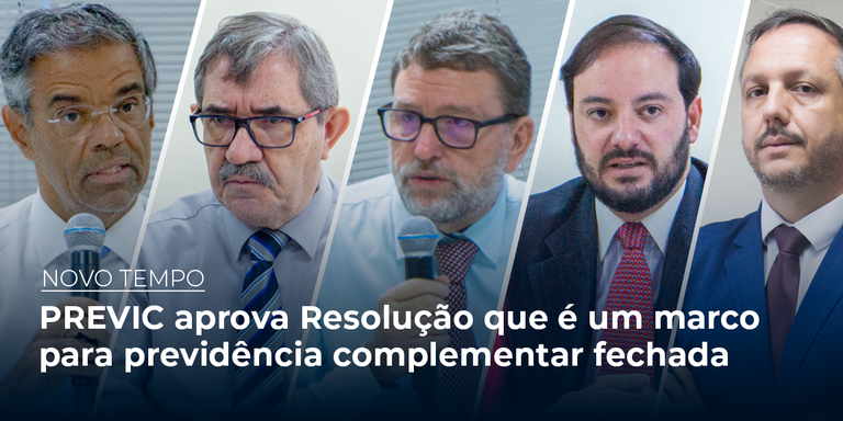 PREVIC aprova Resolução que é um marco para previdência complementar fechada