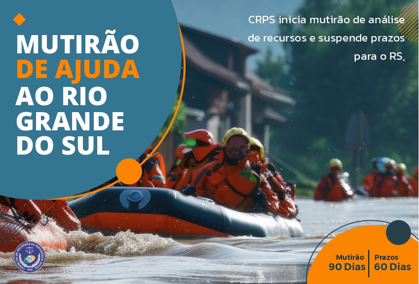 O CRPS publicou em 21/05/2024 a Portaria CRPS/MPS Nº 1541, em que autoriza a análise prioritária de recursos administrativos de requerentes das áreas afetadas pelas enchentes no Rio Grande do Sul.
A ação inclui os recursos ordinário e especial, das seguintes espécies:
* Auxílio por incapacidade temporária previdenciário;
* Aposentadoria por idade;
* Pensão por morte previdenciária;
* Seguro-defeso;
* Benefício de prestação continuada à pessoa com deficiência e ao idoso, e
* Salário maternidade.
A medida extraordinária terá duração inicial de 90 dias, podendo ser prorrogado, de acordo com a situação de calamidade no estado.


 