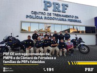 PRF no Ceará entrega homenagens da PM-PB e da Câmara Municipal de Fortaleza a famílias de PRFs falecidos